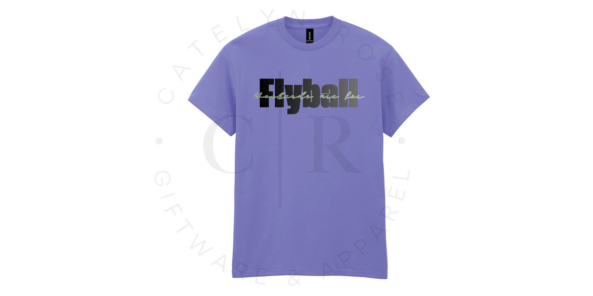 Weekends are for Flyball Tee - Made to Order