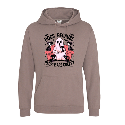 Dogs Because People Are Creepy Hoodie – Made to Order