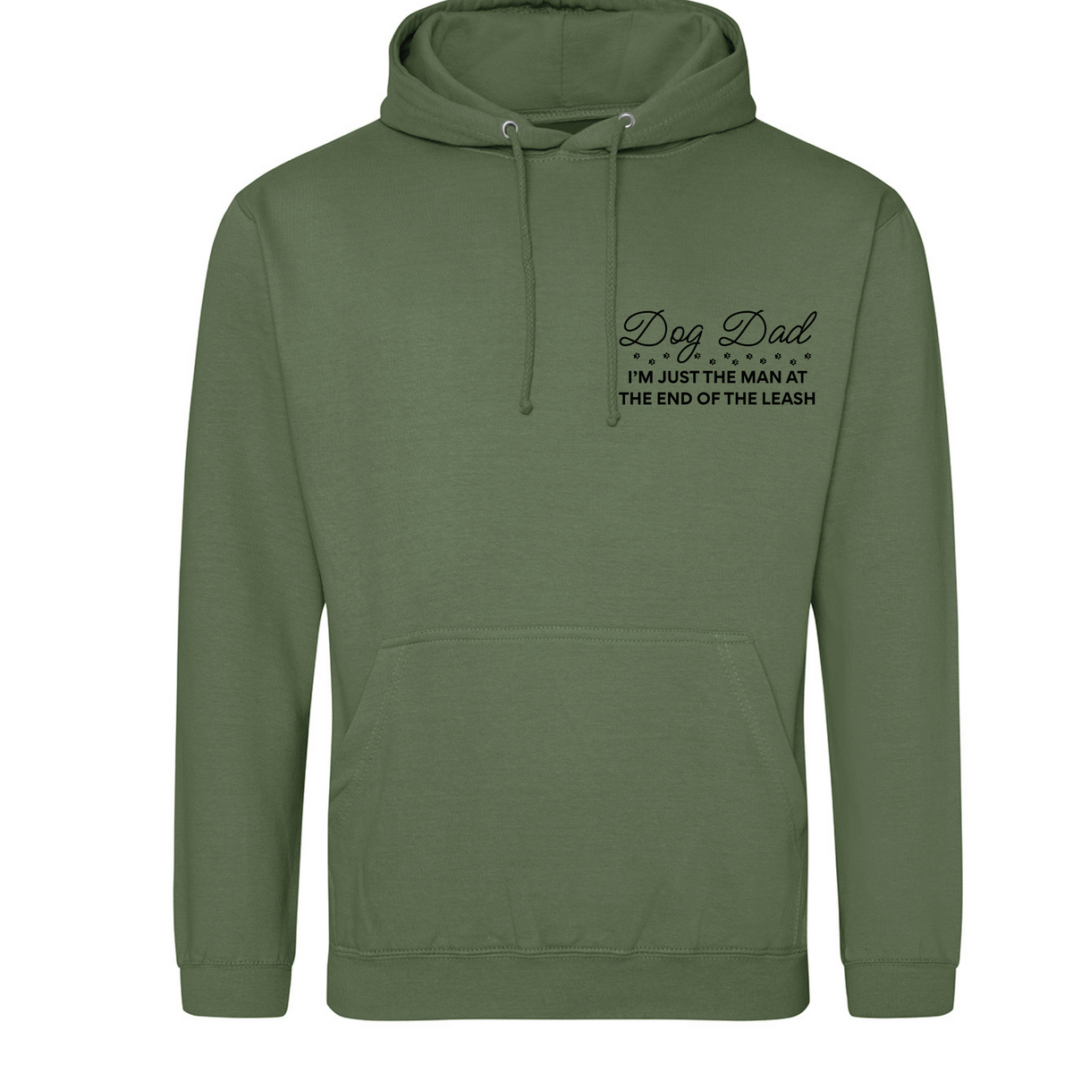 Dog Dad I'm just a man at the end of the leash Hoodie - Made to Order