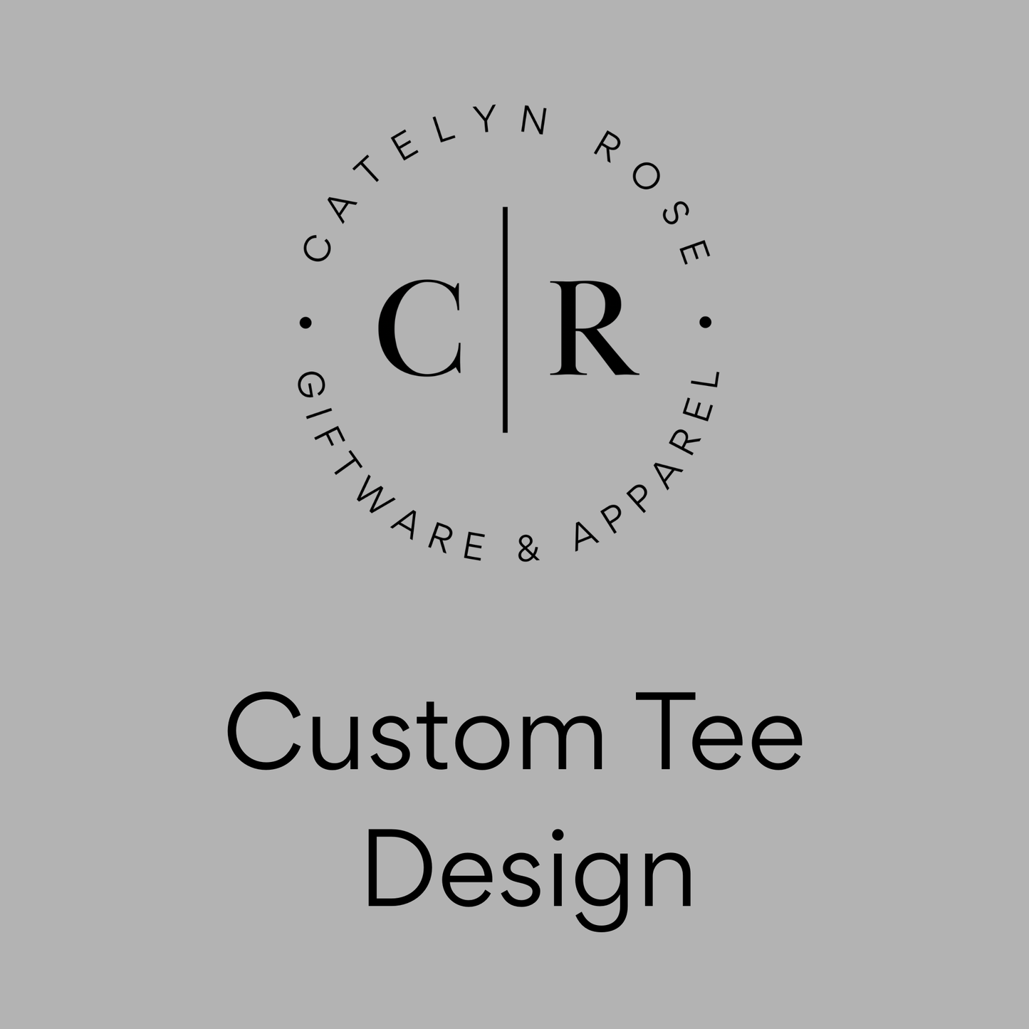 Custom Tee