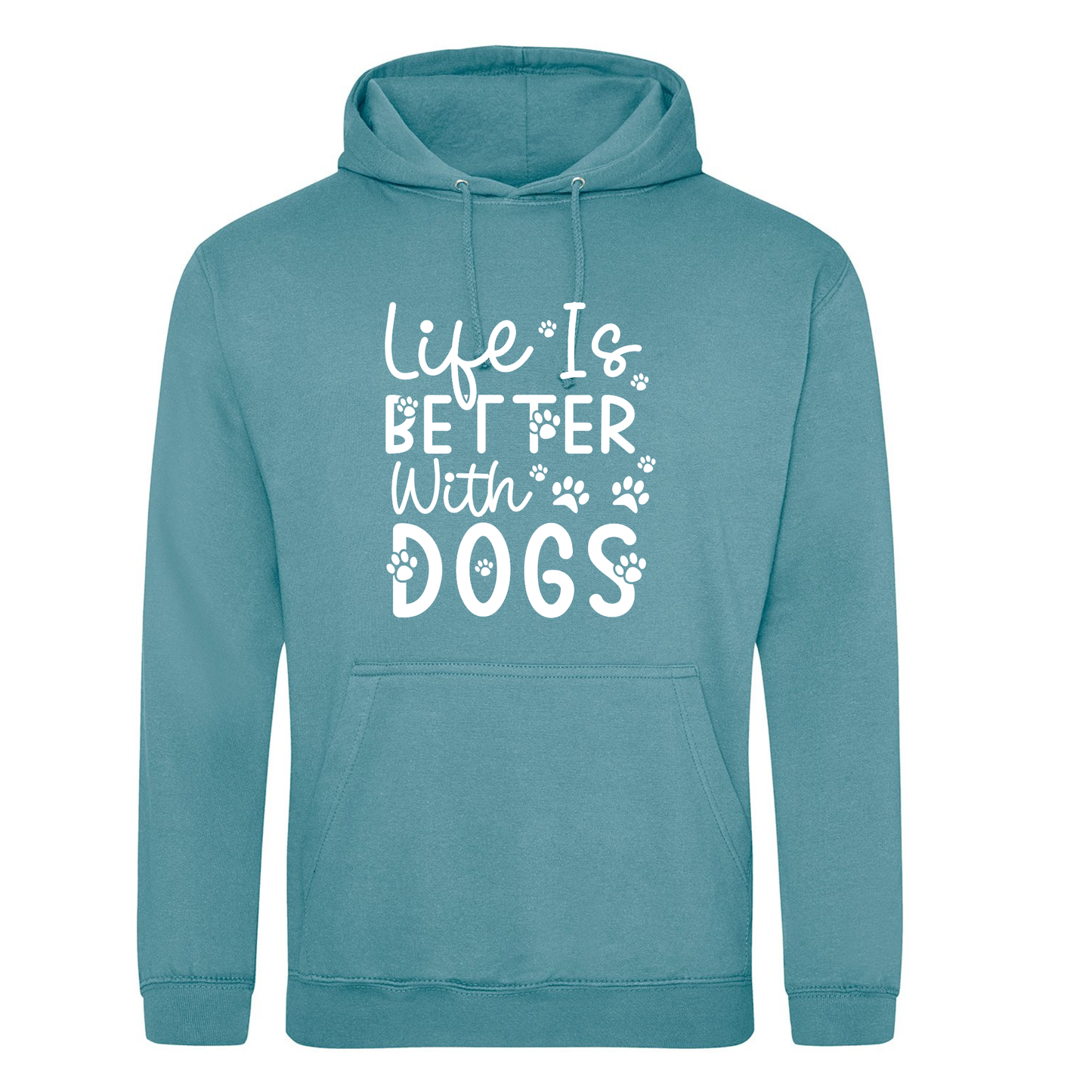 Life is Better with Dogs/with a Dog Hoodie - Made to Order