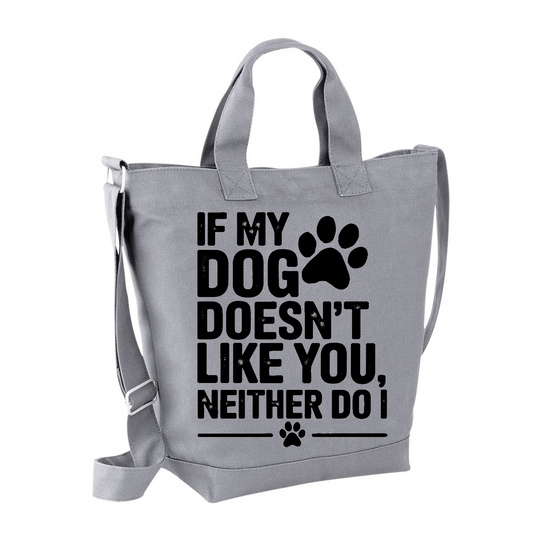 If My Dog Doesn't Like You Crossbody Canvas Day Bag