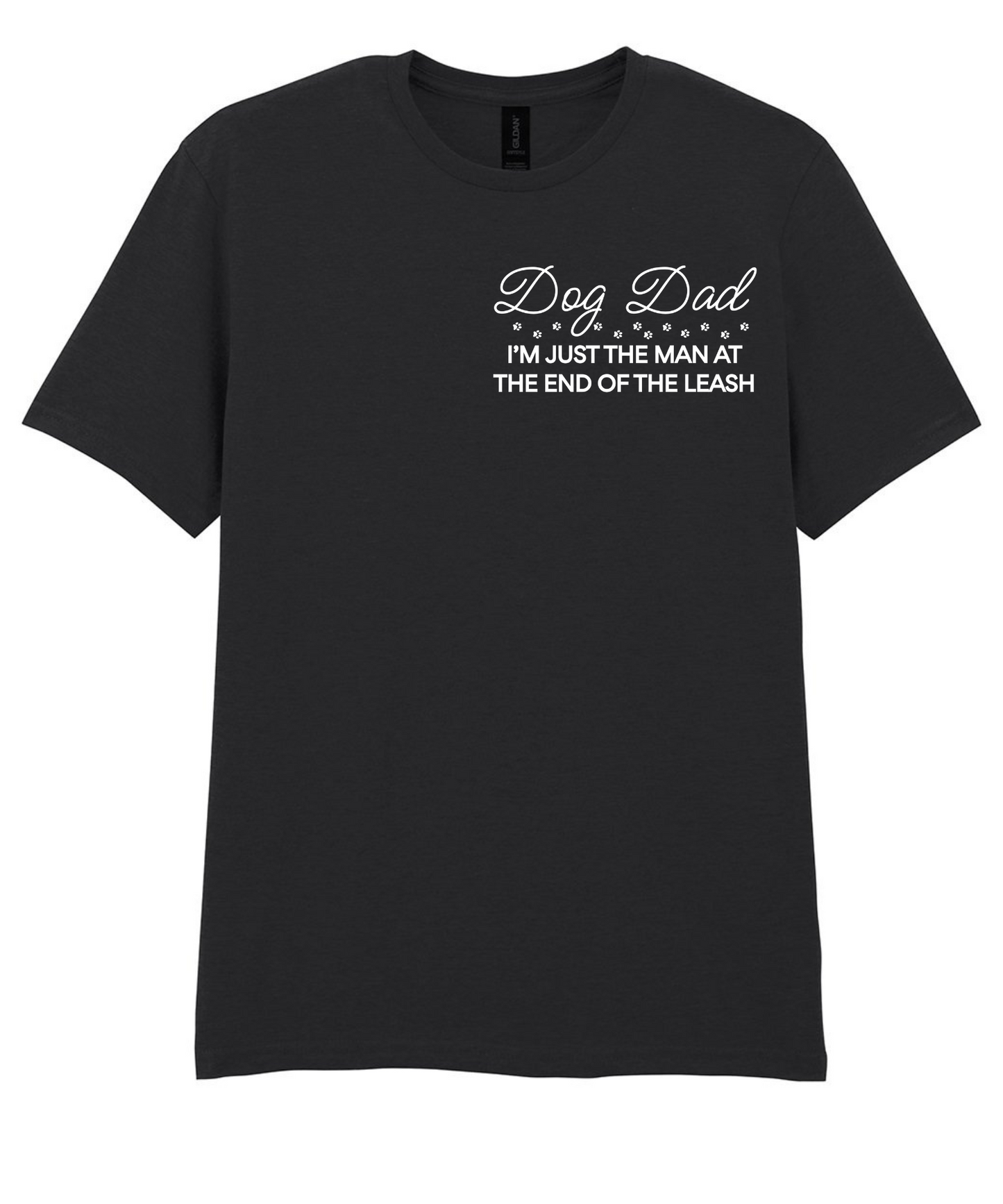 Dog Dad I'm just a man at the end of the leash tee